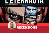 L'Eternauta Parte Seconda, recensione: un sequel cupo e rabbioso