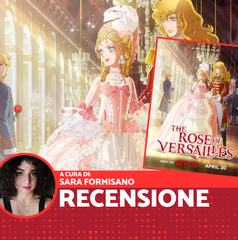 Copertina di “Le rose di Versailles”, recensione: Lady Oscar torna su Netflix