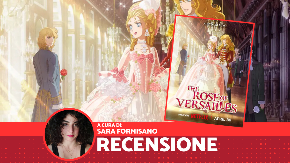 Immagine di “Le rose di Versailles”, recensione: Lady Oscar torna su Netflix