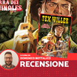 Tex Willer Volume 4 - Nella Terra dei Seminoles, recensione: il miglior racconto sul giovane Tex