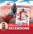 Ultramega, recensione: per chi ama Invincible, Godzilla e i tokusatsu