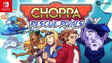 Copertina di Choppa: Rescue Rivals: soccorsi e sfide in elicottero su Switch il 13 agosto