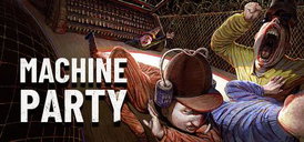 Copertina di Machine Party: minigiochi violenti per 2-4 giocatori, ora su Steam