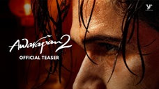 Copertina di Awarapan 2: Shivam torna nel trailer, Disha Patani entra in azione