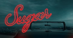 Copertina di Sugar 2: trama, finale spiegato e significato della stagione