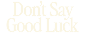 Copertina di Don't Say Good Luck: trama, finale spiegato e significato del film Netflix