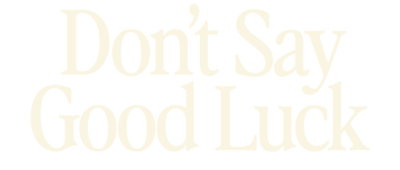 Don't Say Good Luck: trama, finale spiegato e significato del film Netflix