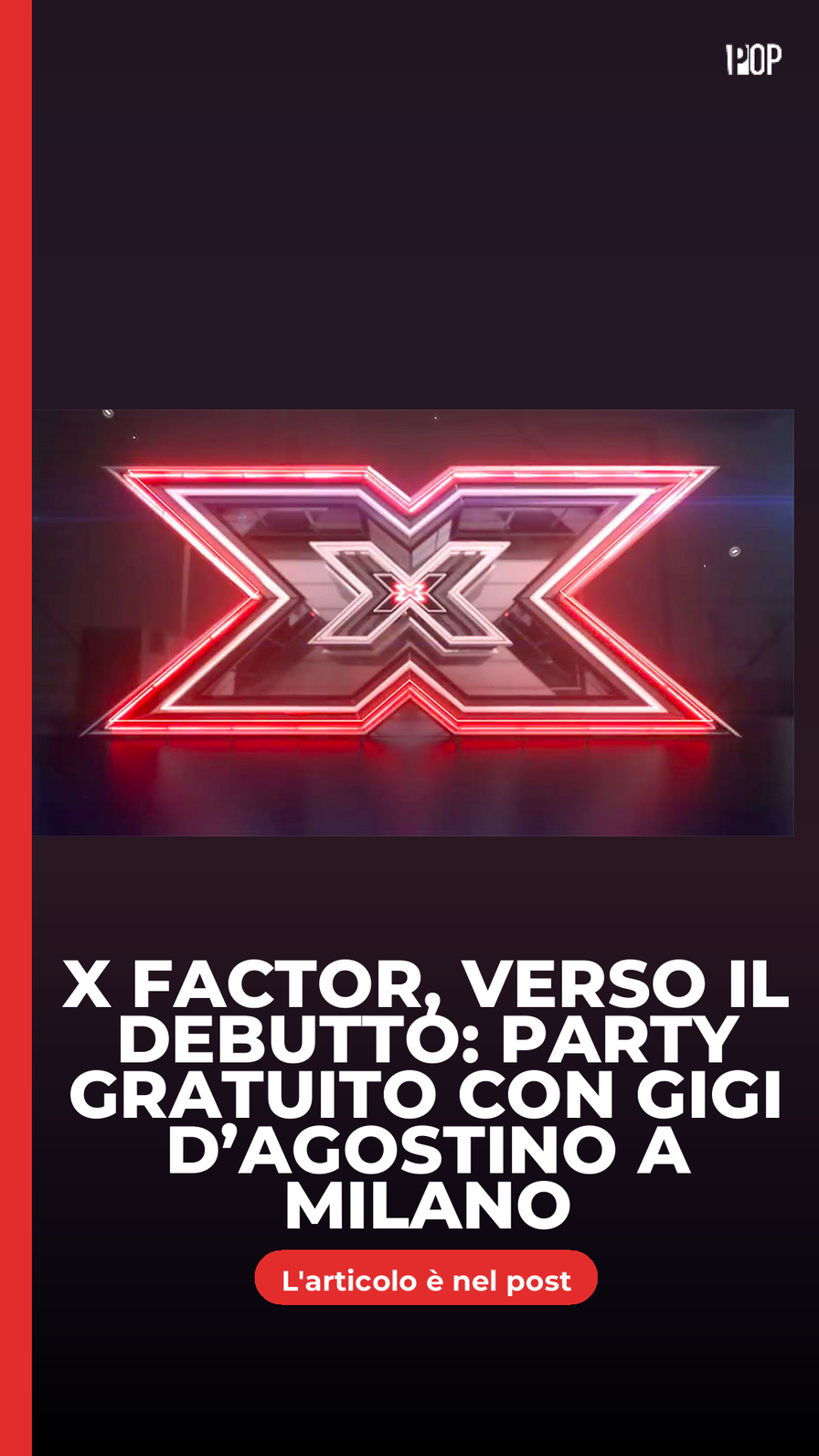 Immagine social story — X Factor, verso il debutto: party gratuito con Gigi D’Agostino a Milano