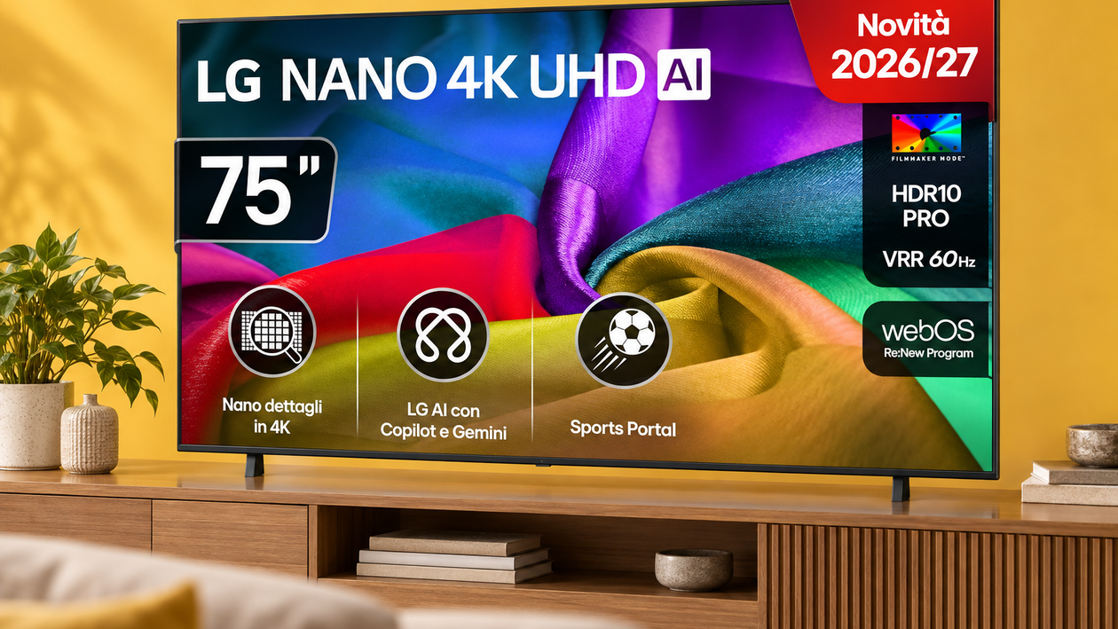 Immagine di LG NANO AI UHD 75 pollici a 799€, film e serie finalmente in grande