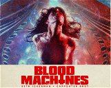 Copertina di Blood Machines: da Kung Fury con furore!