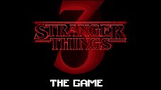 Copertina di Stranger Things 3 The Game annunciato durante i Game Awards 2018