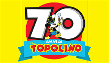 Copertina di Topolino, il settimanale, compie 70 anni e festeggia con un'edizione speciale