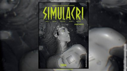 Copertina di Simulacri Volume 2 - Squarci, recensione: horror o thriller?