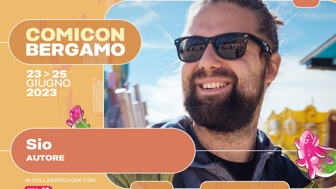 Copertina di Comicon Bergamo 2023 - Gli ospiti: Sio, Cydonia e tanti altri