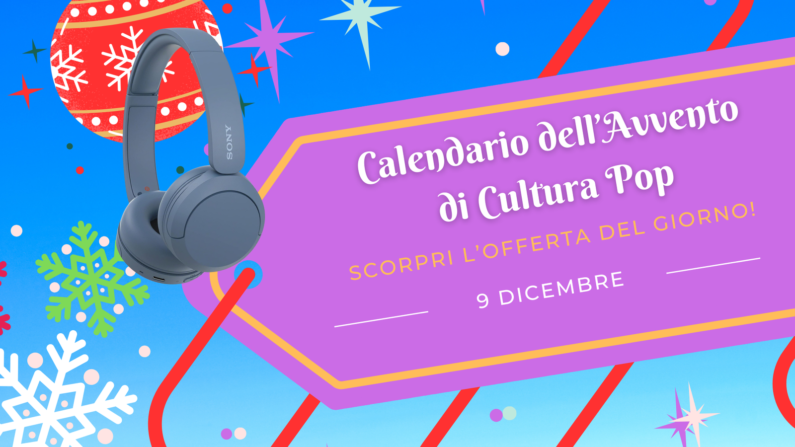 Immagine di Calendario dell'avvento di CPOP: scopri l'offerta del 9 dicembre