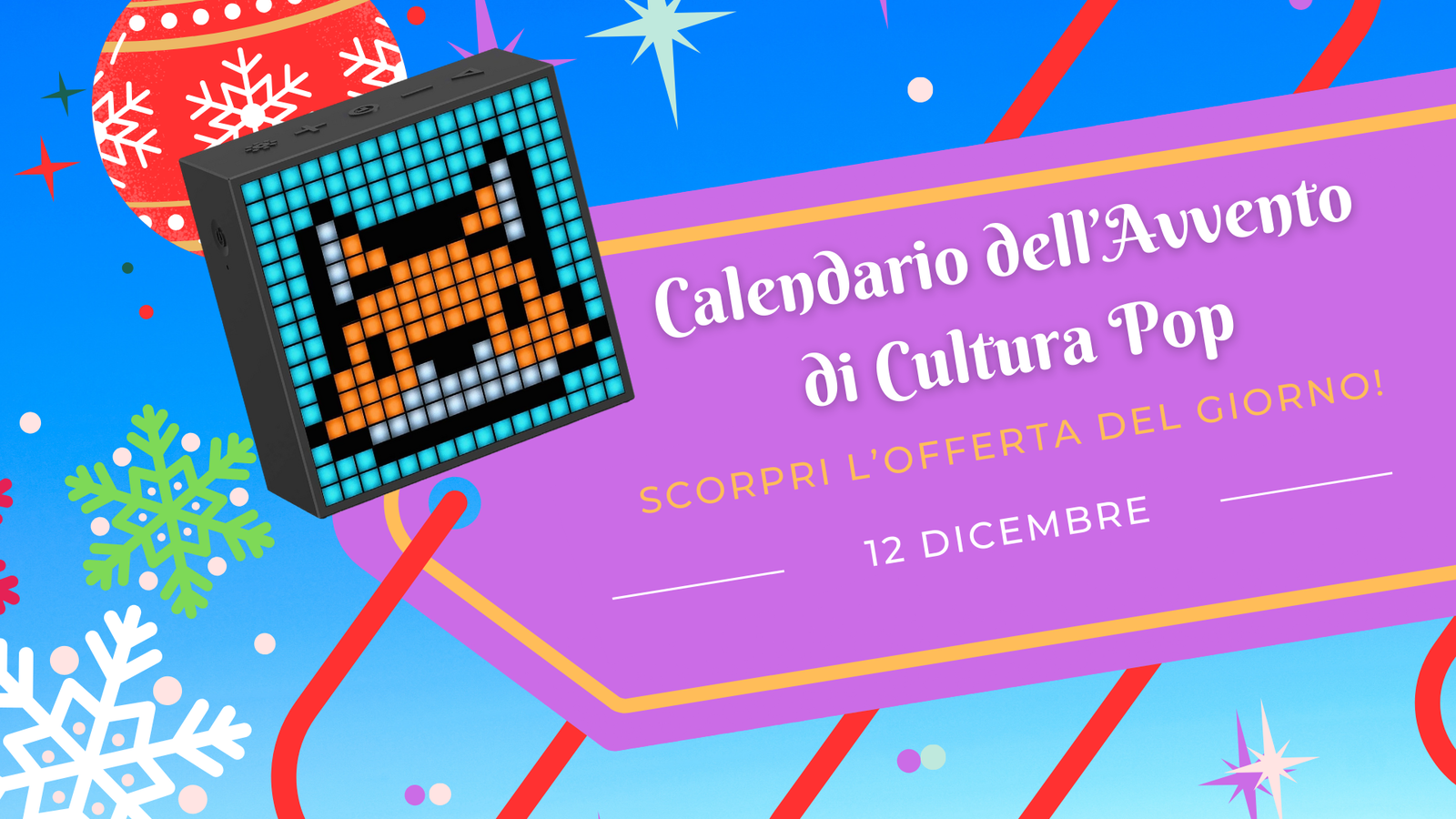 Immagine di Calendario dell'avvento di CPOP: scopri l'offerta del 12 dicembre