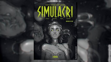Copertina di Simulacri Volume 1 - Brecce, recensione: fumetto d'autore o fumetto di genere?