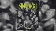 Copertina di Simulacri Volume 4 - Abissi, recensione: finale di stagione molto pop