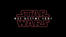 Copertina di Star Wars Episodio VIII: Rian Johnson parla dell'ultimo Jedi