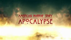 Copertina di American Horror Story: Apocalypse, l'easter egg di X-Men: Dark Phoenix [SPOILER]
