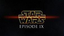 Copertina di Star Wars IX: il cambio alla regia fa slittare il film a dicembre 2019