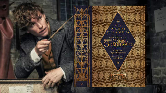 Animali Fantastici - I crimini di Grindelwald, cinque libri per  approfondire il film - CulturaPop