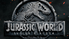 Copertina di Jurassic World 2: il primo poster svela il nuovo titolo, Fallen Kingdom