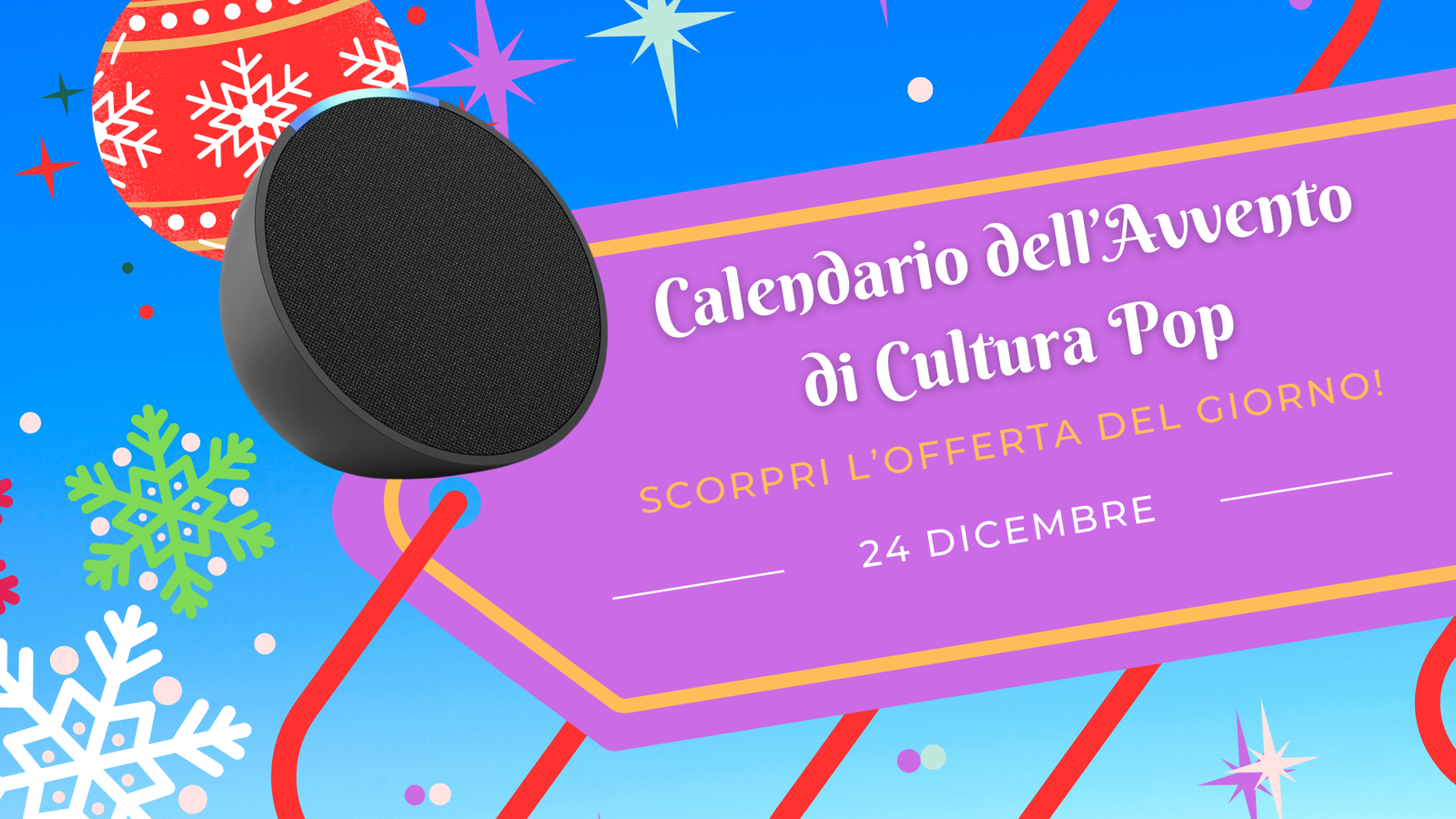 Immagine di Calendario dell'avvento di CPOP: scopri l'offerta del 24 dicembre