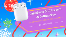 Copertina di Calendario dell'avvento di CPOP: scopri l'offerta del 22 dicembre