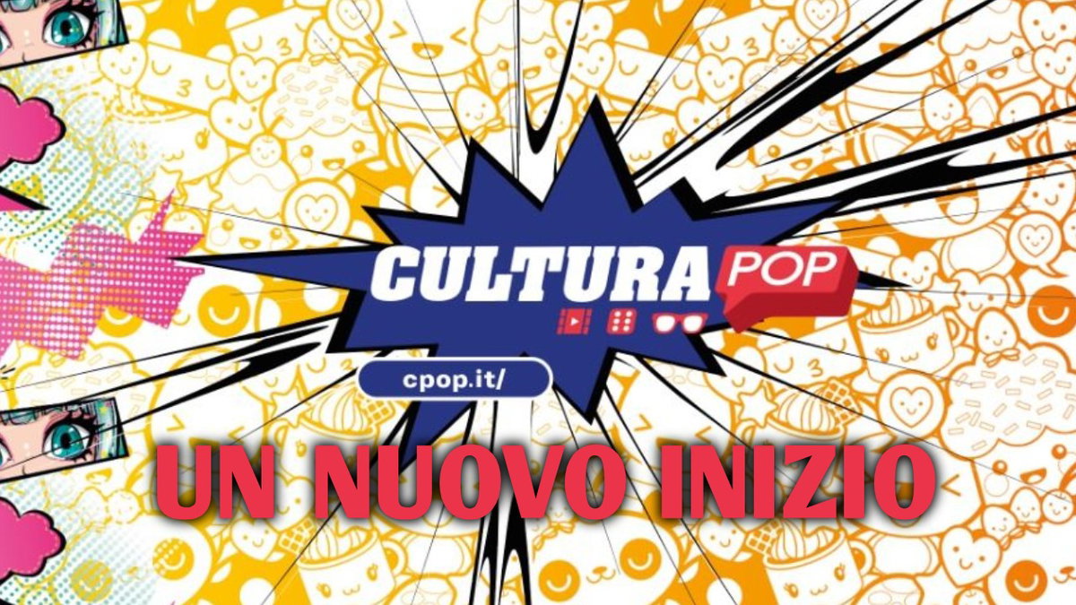 Immagine di CulturaPop, un nuovo inizio: nasce CPOP.IT