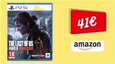 Copertina di The Last Of Us Parte 2 Remastered con il 20% di SCONTO su Amazon!