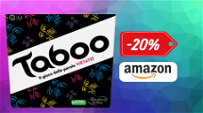 Copertina di Taboo, CHE PREZZO! Su Amazon risparmi il 20%