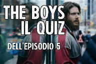 Copertina di The Boys: Quanto ne sai dell'episodio 5?