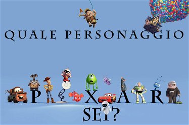 Quale personaggio Pixar sei?